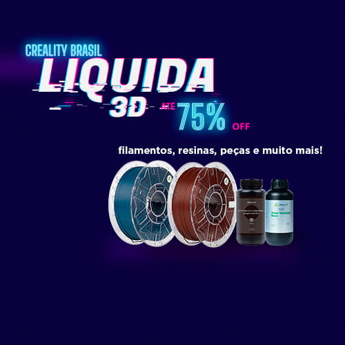 promo_o_liquida_3d_CREALITY_BRASIL_mb
